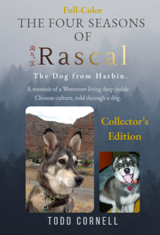 Book cover for The Four Seasons of Rascal, The Dog From Harbin.